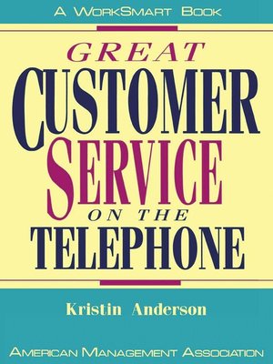 cover image of Great Customer Service on the Telephone